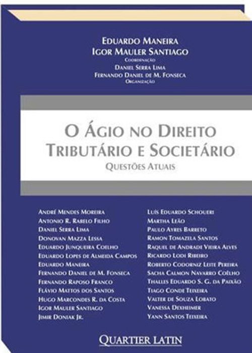 Colunista da Folha destaca lançamento do livro “O Ágio no Direito Tributário e Societário: Questões Atuais”.