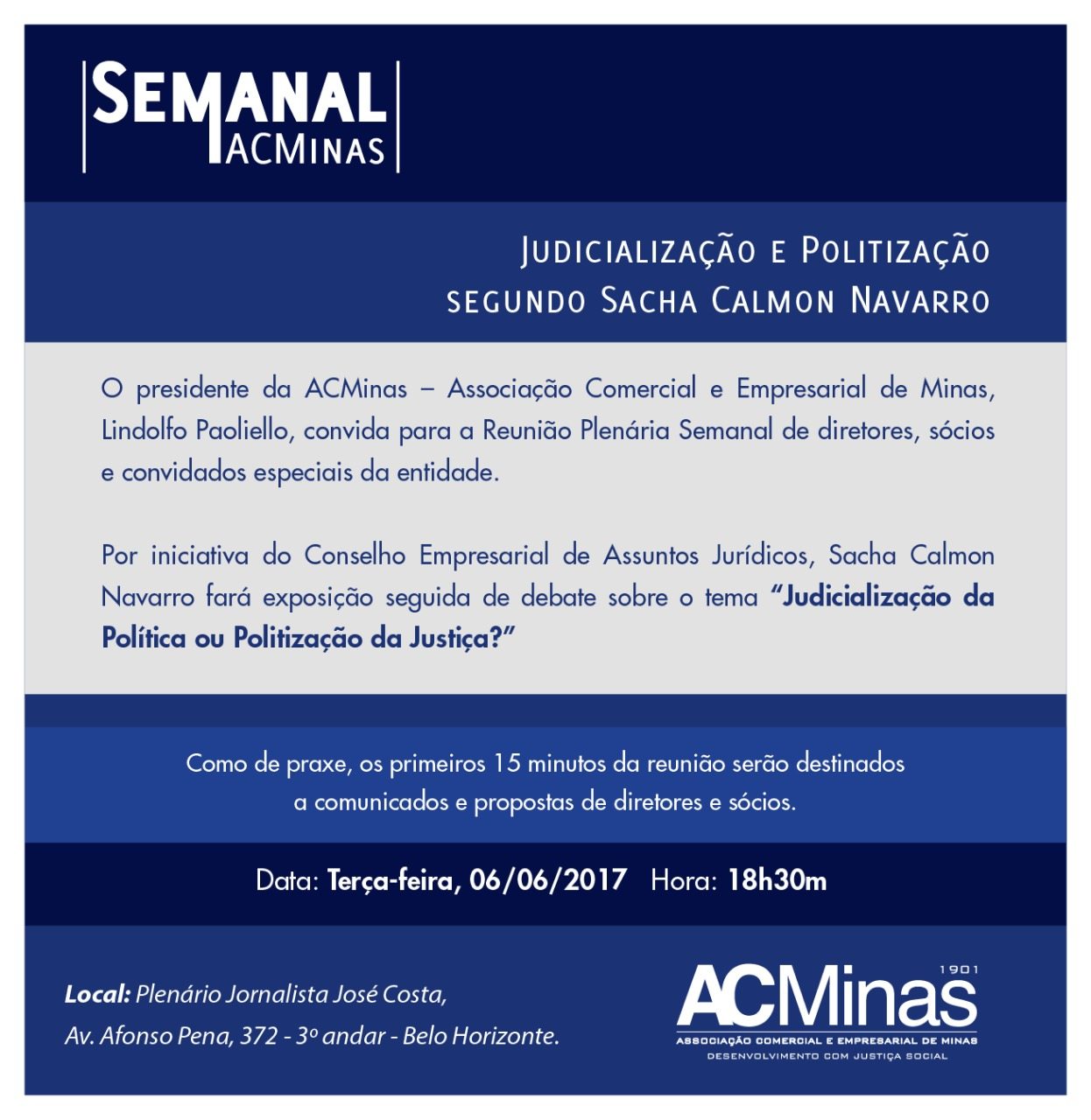 Sacha Calmon participa de evento na ACMinas