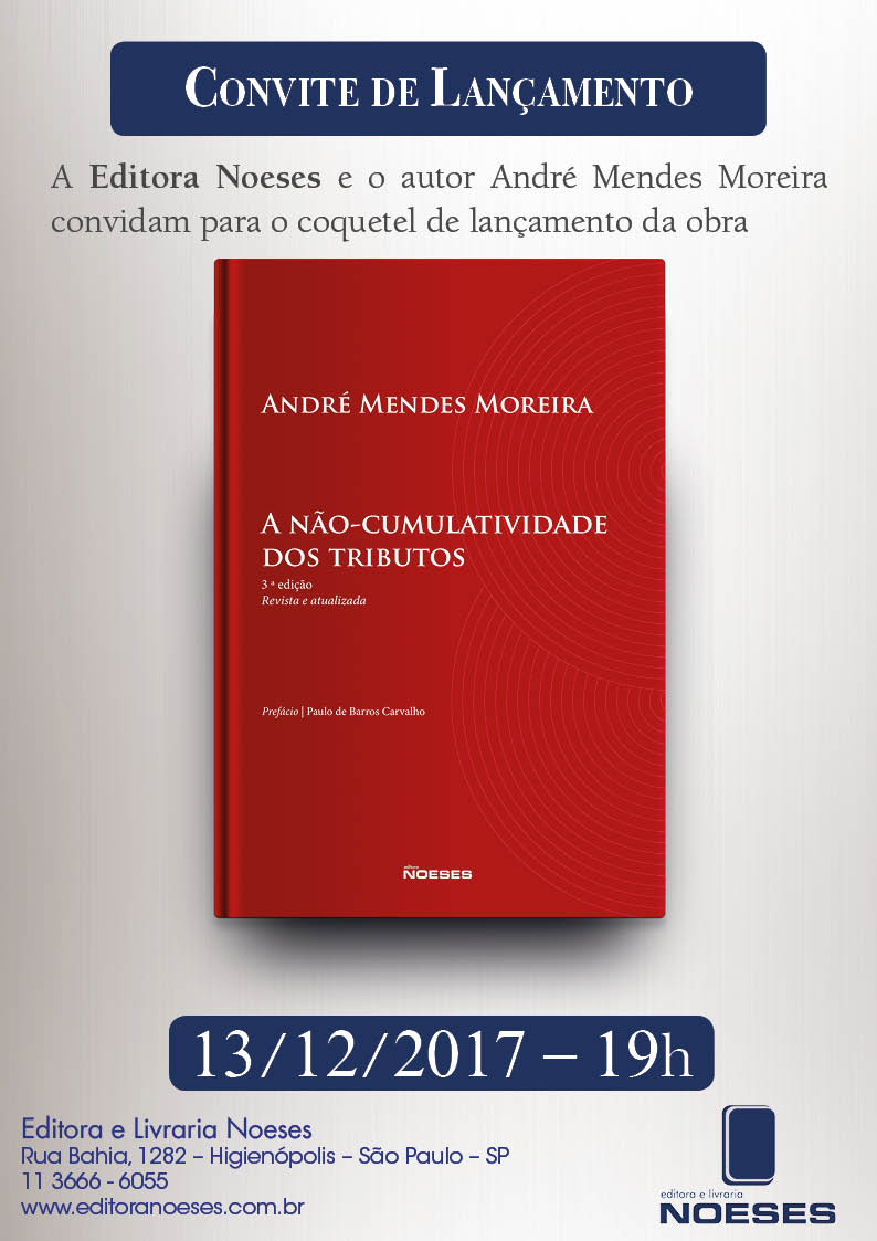 André Mendes lançará 3ª edição do livro “A Não-Cumulatividade dos Tributos”