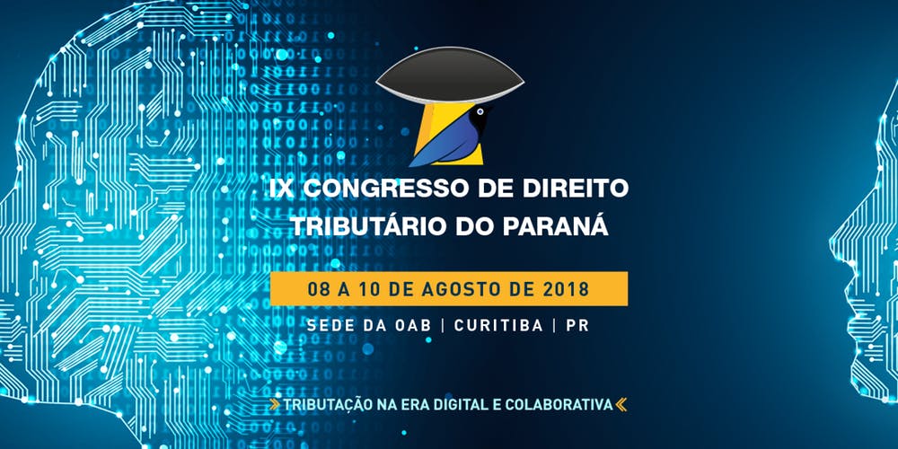 Sócios do SCMD estarão no IX Congresso de Direito Tributário do Paraná
