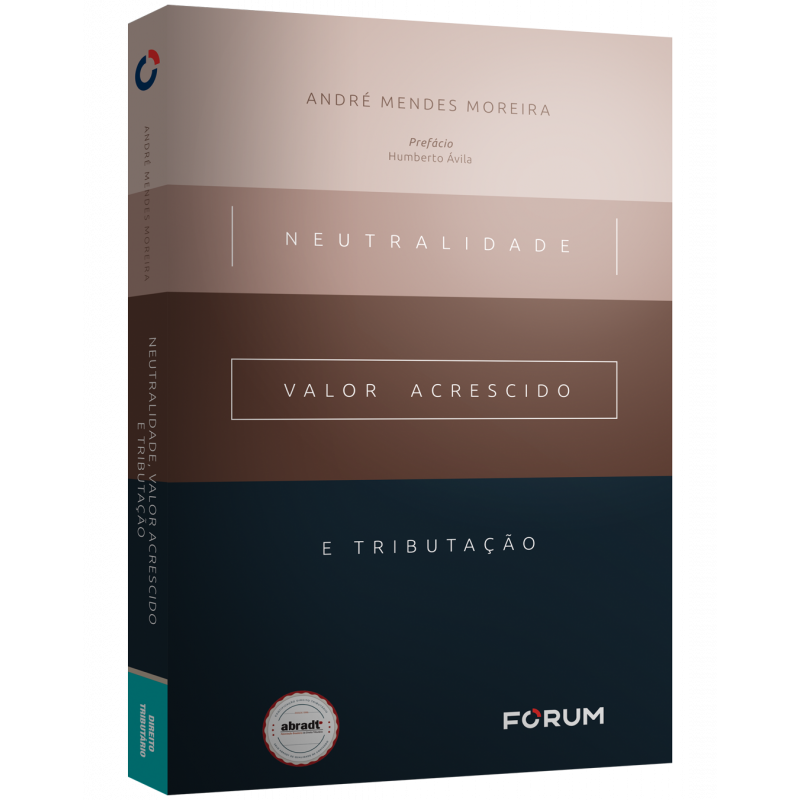 André Mendes lança o livro “Neutralidade, Valor Acrescido e Tributação”